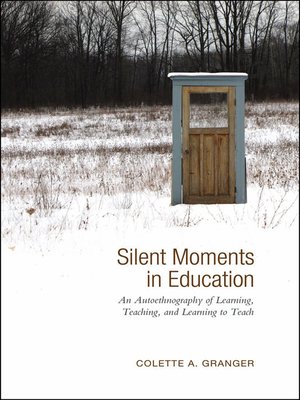 cover image of Silent Moments in Education